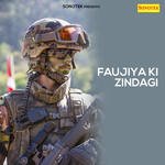 Faujiya Ki Zindagi - Fauji Karamveer Song Download