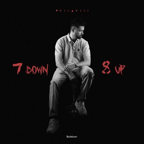 7 Down 8 Up BigMoney MP3 Download