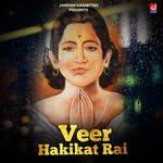 Veer Hakikat Rai Album Download