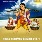 Kissa Shravan Kumar Vol 1 Album Download