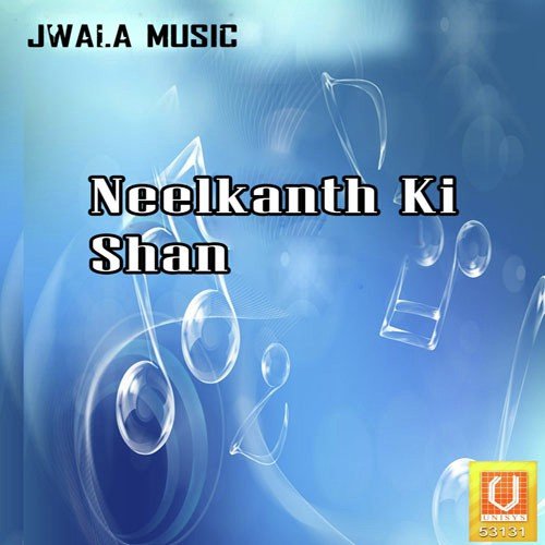 Neelkanth Ki Shan Sushil Chauhan MP3 Download