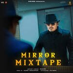 Mirror Mixtape Album Download
