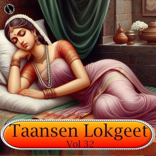 Taansen Lokgeet Vol 32 Kishan Dagar MP3 Download