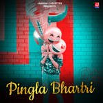 Pingla Bhartri - Paleram Dahiya Song Download