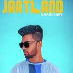 Chaudhary Songs MP3 Download
