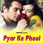 Pyar Ke Phool Album Download
