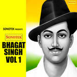 Bhagat Singh Vol 1 - Mainpal Song Download
