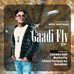 Gaadi Fly Album Download