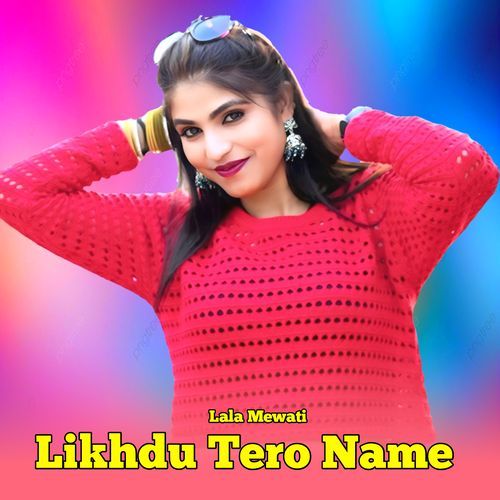 Likhdu Tero Name
