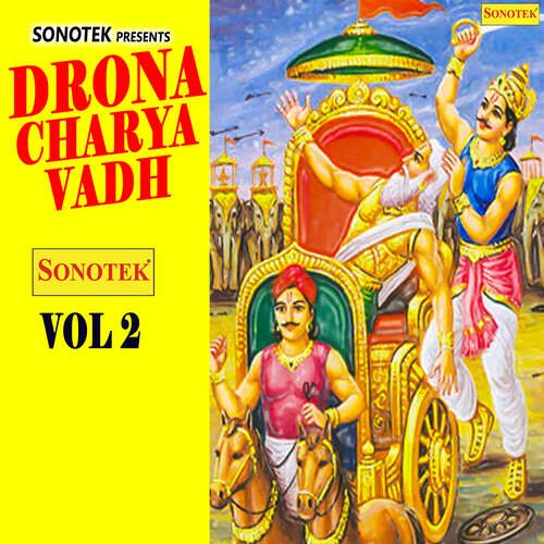 Drona Charya Vadh Vol 2 Manpal MP3 Download