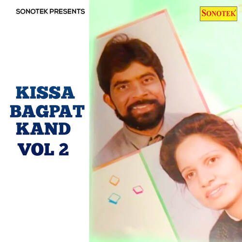 Kissa Bagpat Kand Vol 2 Sarita MP3 Download