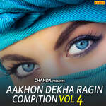 Aakhon Dekha Ragin Compition Vol 4 - Brampal Song Download